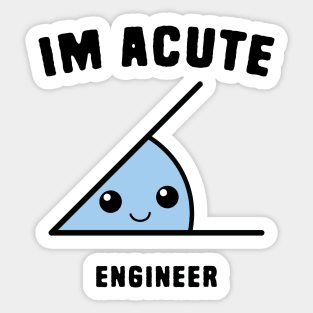 Acute Engineer Sticker